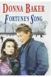 Fortune's Song (As: Donna Baker)