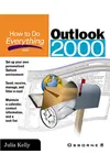 How to Do Everything with Outlook 2000