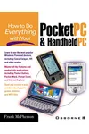 How to Do Everything with Your Pocket PC and Handheld PC