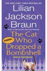 The Cat Who Dropped a Bombshell