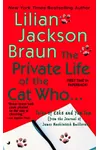 The Private Life of the Cat Who...