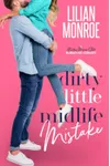 Dirty Little Midlife Mistake