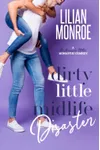 Dirty Little Midlife Disaster