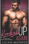 Knocked Up Again!