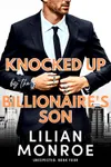 Knocked Up by the Billionaire's Son