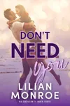 Don't Need You