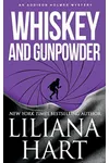 Whiskey and Gunpowder