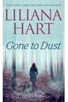 Gone to Dust