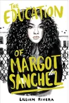The Education of Margot Sanchez