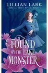 Found by the Lake Monster