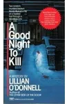 A Good Night to Kill