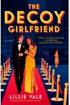 The Decoy Girlfriend