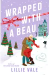 Wrapped with a Beau