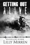 Getting Out Alive: The David Donovan Story