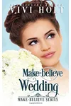 Make-Believe Wedding