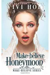 Make-Believe Honeymoon