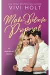 Make-Believe Proposal