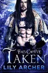 Taken