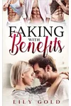 Faking with Benefits