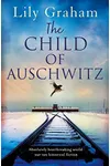 The Child of Auschwitz