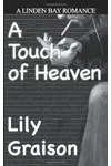 A Touch of Heaven