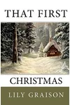 That First Christmas