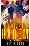 His Vampire Harem Book Two