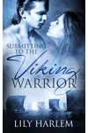 Submitting to the Viking Warrior
