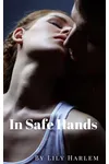 In Safe Hands