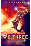 Mistletoe Menage