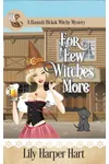 For a Few Witches More