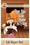 Live Like You Were Scrying