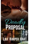 Deadly Proposal
