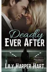 Deadly Ever After
