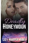 Deadly Honeymoon