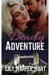 Deadly Adventure