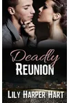 Deadly Reunion