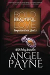Bold Beautiful Love