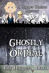 Ghostly Ordeal