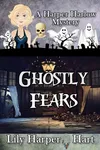 Ghostly Fears