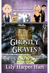 Ghostly Graves