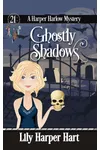Ghostly Shadows