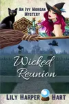 Wicked Reunion