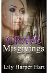 Grave Misgivings