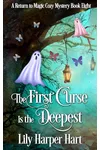 The First Curse is the Deepest