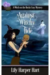 Against the Witchy Tide