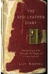 The Red Leather Diary: Reclaiming a Life Through the Pages of a Lost Journal
