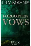 Forgotten Vows