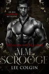 M.M. Scrooge