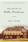 The House at Belle Fontaine
